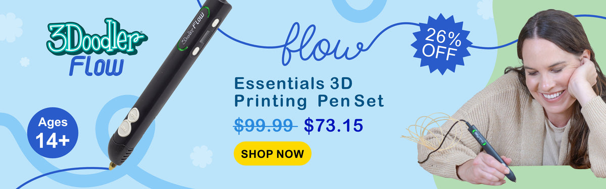 Promotional banner for the 3Doolder Flow Essentials 3D Printing Pen Set, a price reduction from $99.99 down to $73.15, and a woman holding the pen on a light blue background.