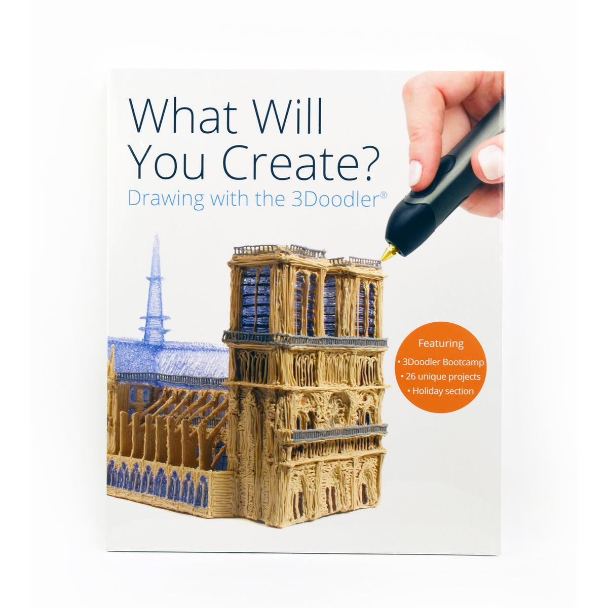 3Doodler "What Will You Create?®" Project Book - Create Accessories